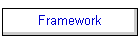 Framework